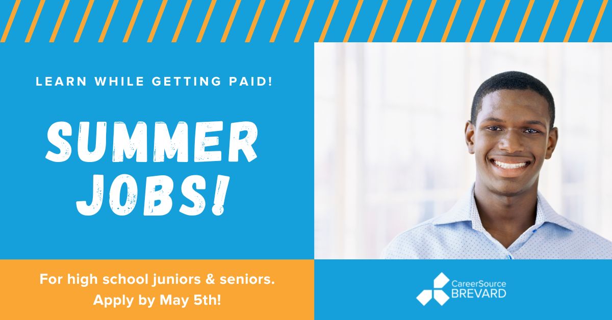 Young high school aged man looking forward smiling. Text says "Get experience while getting paid: Summer Jobs. For high school juniors and seniors. Apply by May 5th"